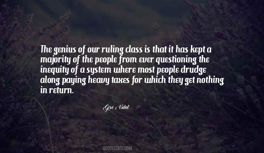 Quotes About The Ruling Class #1391293