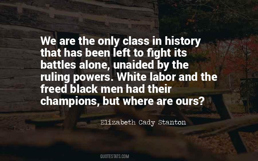Quotes About The Ruling Class #925291
