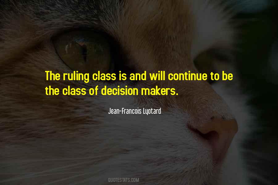Quotes About The Ruling Class #929088