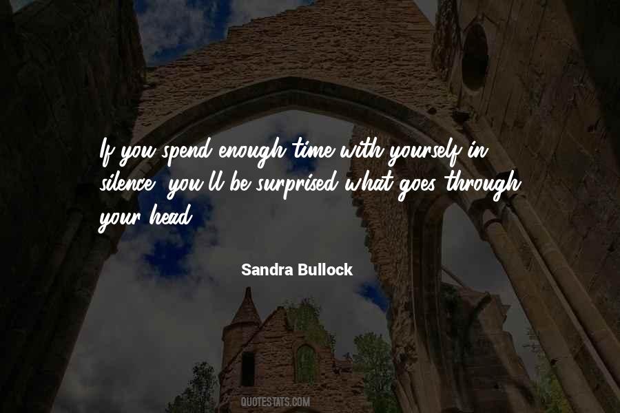 Quotes About Spend Time With You #90516