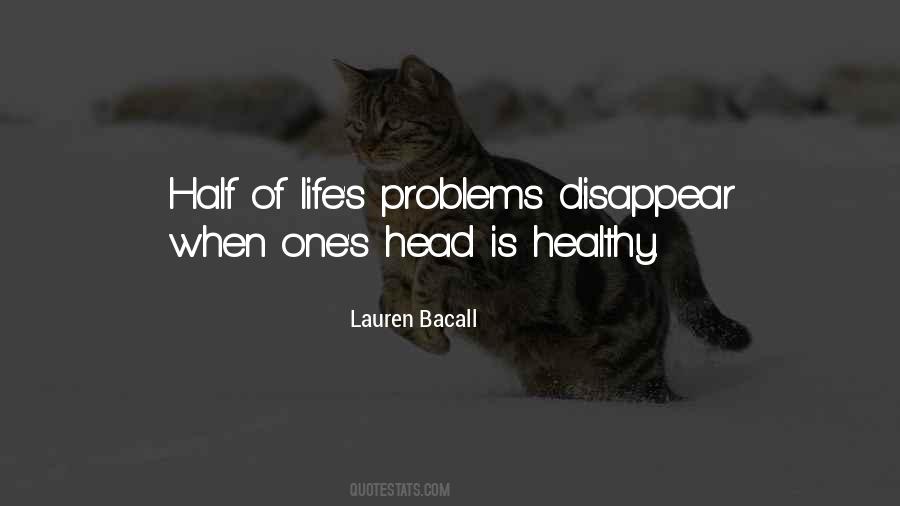 Bacall's Quotes #1381526