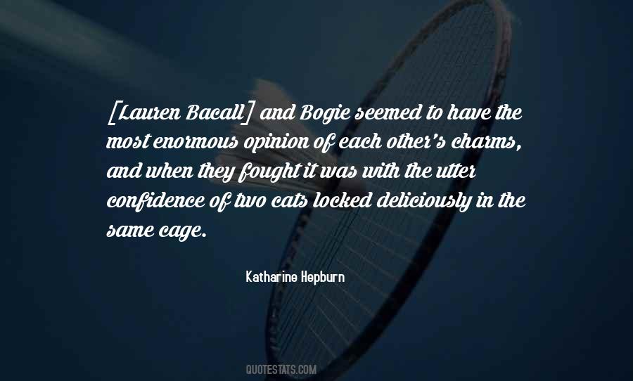 Bacall's Quotes #1724366