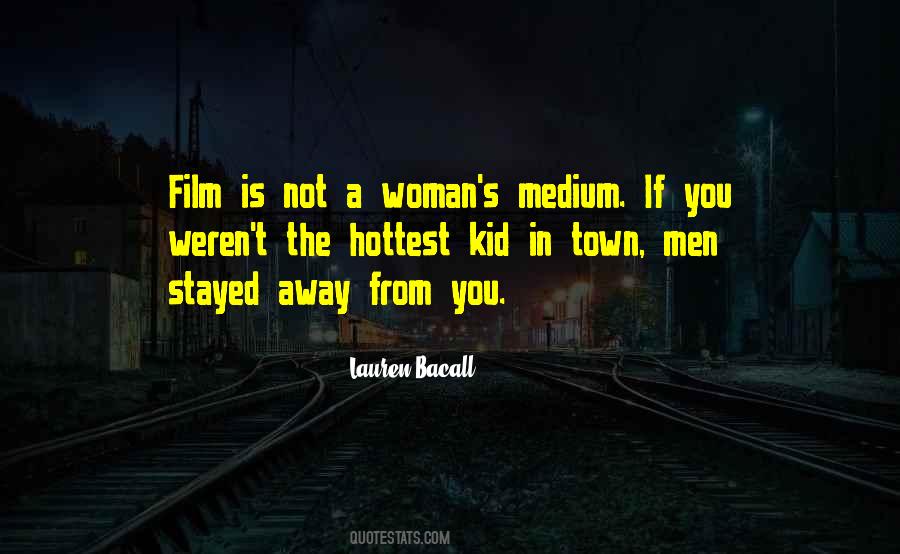 Bacall's Quotes #198719