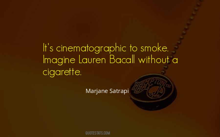 Bacall's Quotes #305929