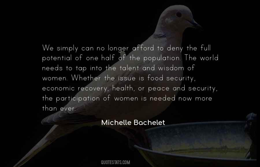 Bachelet Quotes #15751