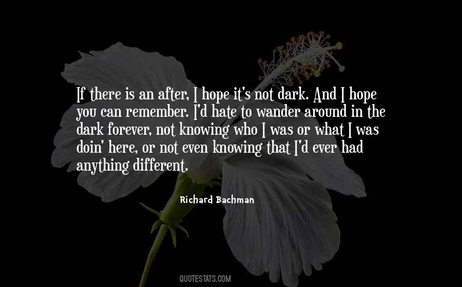 Bachman's Quotes #31591