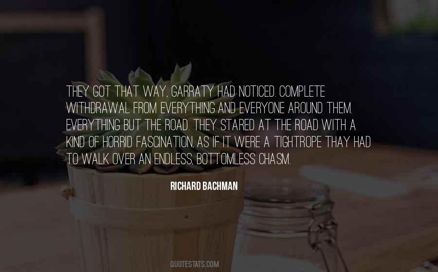 Bachman's Quotes #474161