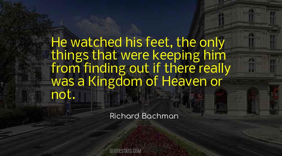 Bachman's Quotes #497470