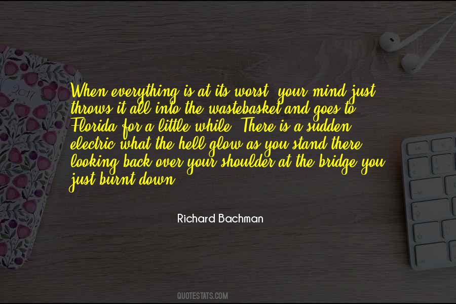 Bachman's Quotes #646636