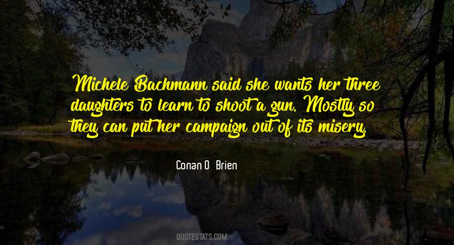 Bachmann's Quotes #217131