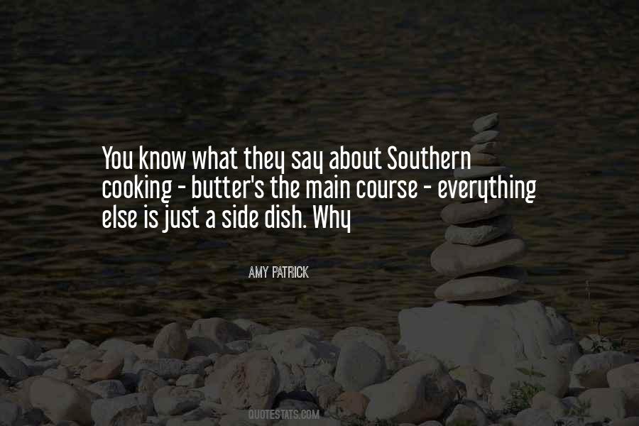 Quotes About Southern Cooking #1852705