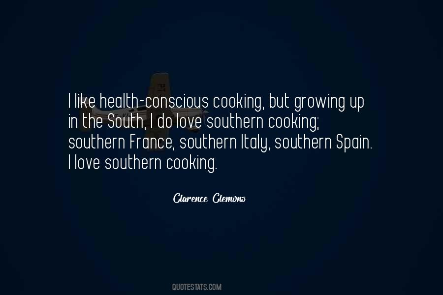 Quotes About Southern Cooking #860133
