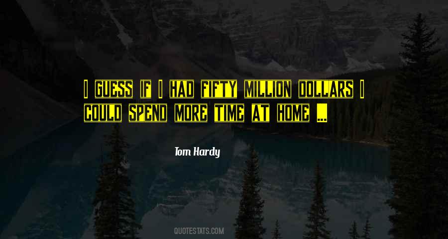 Quotes About Million Dollars #947692