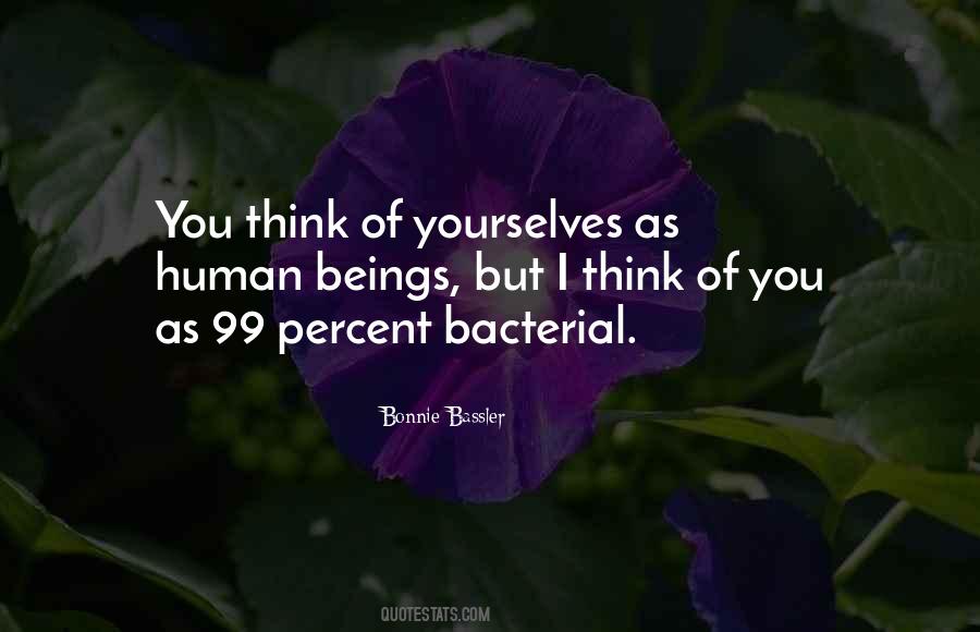 Bacterial Quotes #1825879