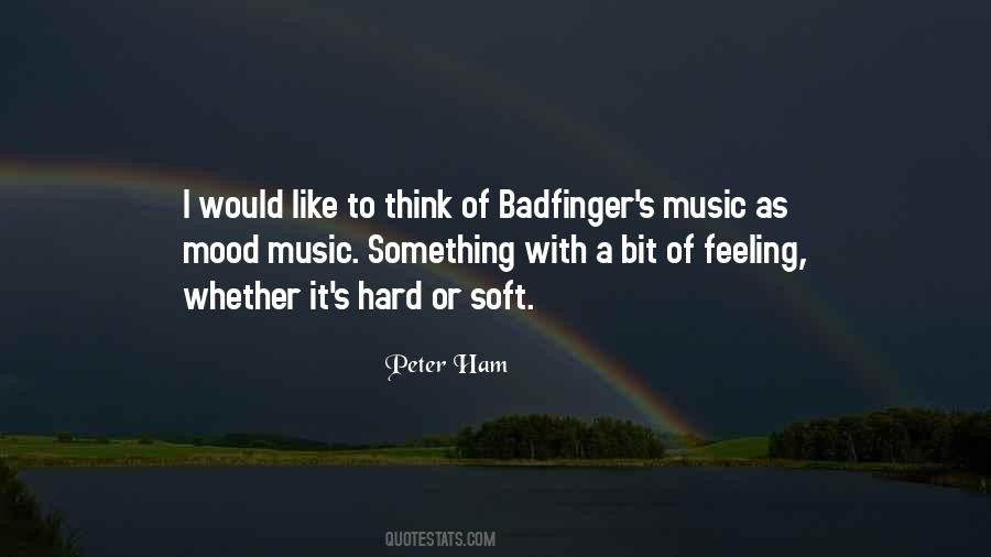 Badfinger's Quotes #1600656