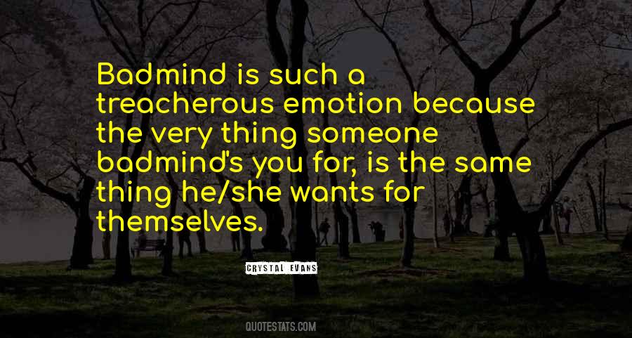 Badmind's Quotes #413704