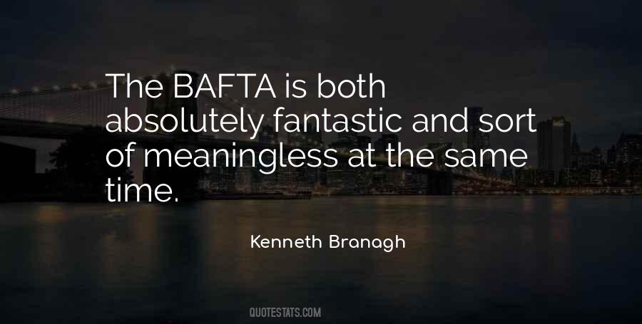 Bafta's Quotes #604898