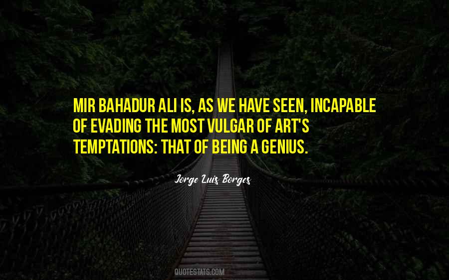 Bahadur Quotes #1152602