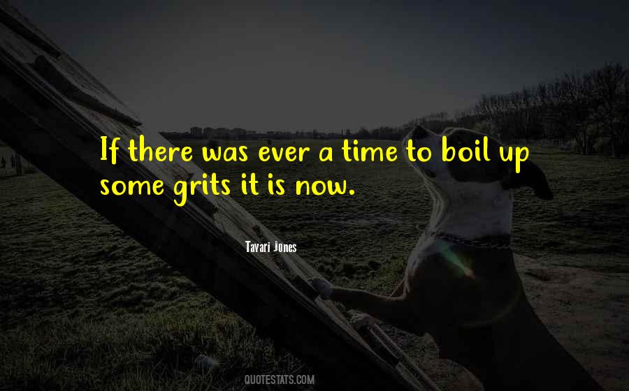 Quotes About Grits #721941