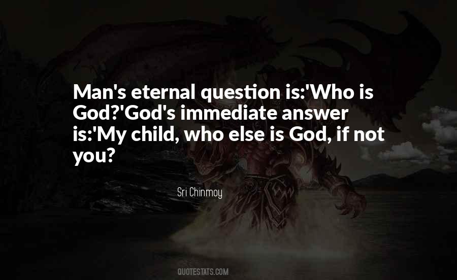 Quotes About Who Is God #1165808