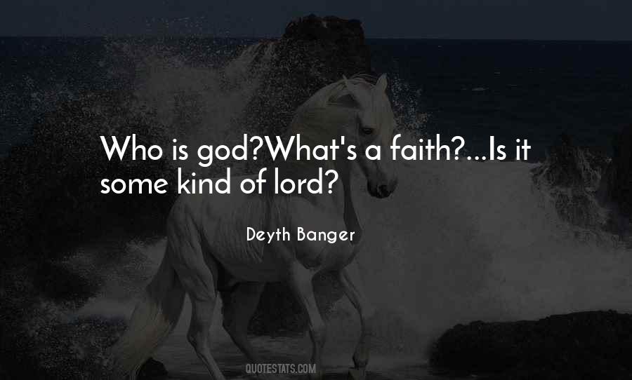 Quotes About Who Is God #1657994