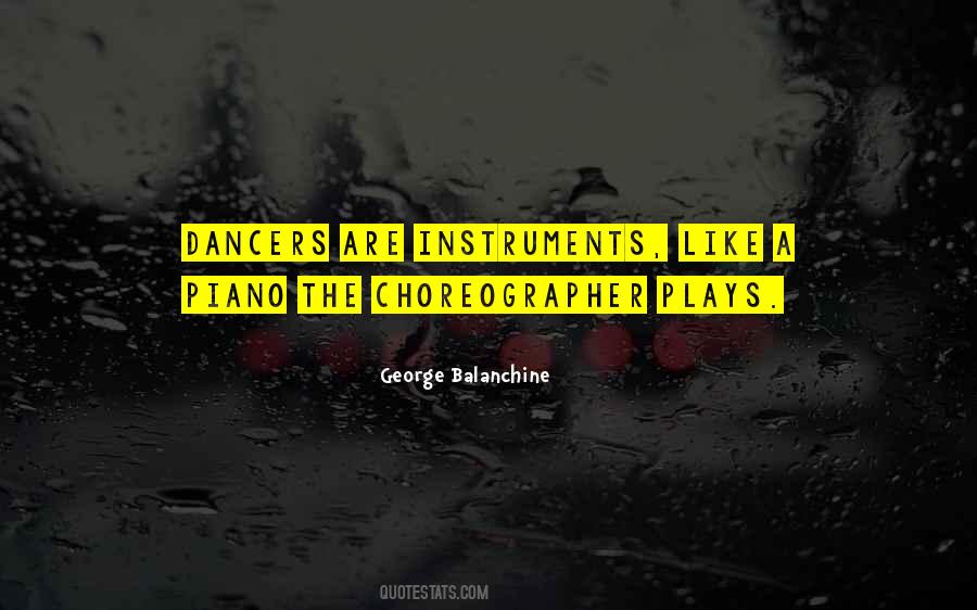 Balanchine's Quotes #1179370