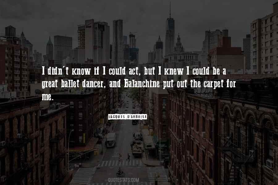 Balanchine's Quotes #306633