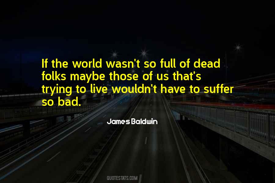 Baldwin's Quotes #43513