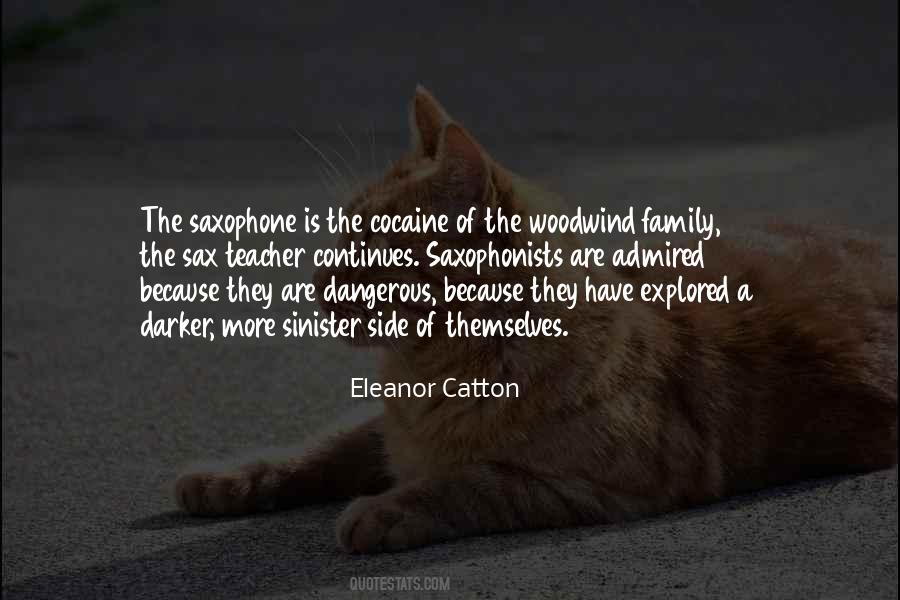Quotes About Saxophonists #1197590