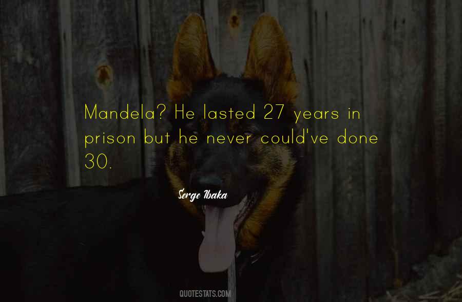 Quotes About Mandela #1154311