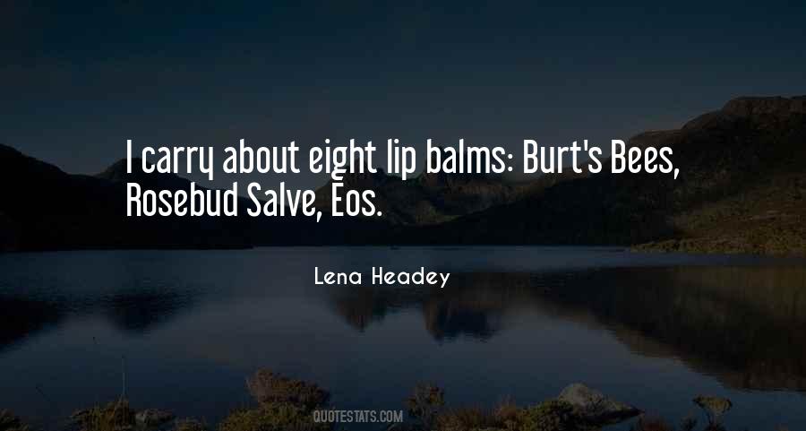 Balms Quotes #984312