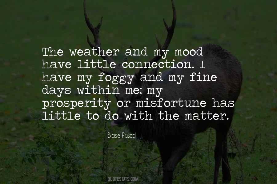 Quotes About Mood And Weather #173626