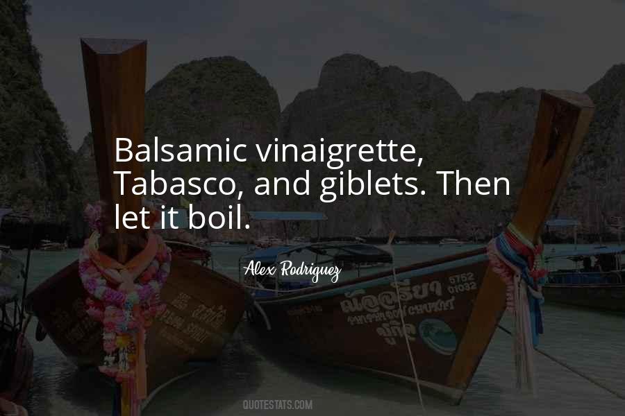 Balsamic Quotes #1616274