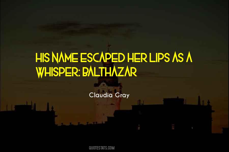 Balthazar's Quotes #1243416