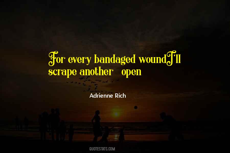 Bandaged Quotes #818322