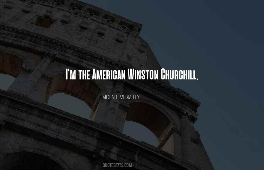 Quotes About Churchill #1007401