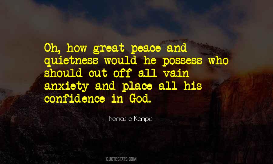 Quotes About Peace And Quietness #1194249