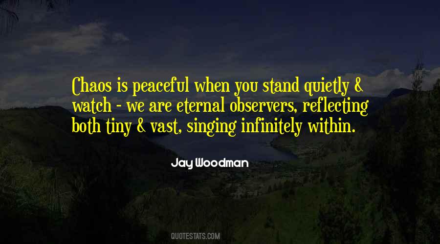 Quotes About Peace And Quietness #1322777