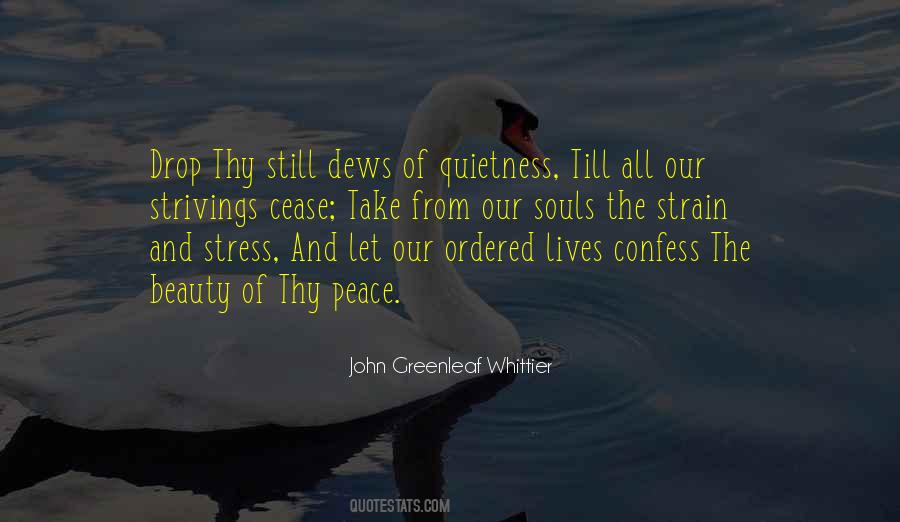 Quotes About Peace And Quietness #1375447