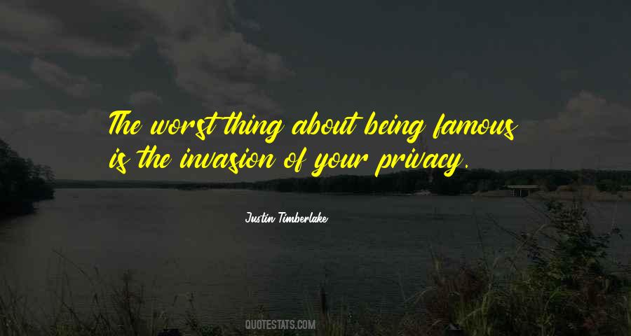 Quotes About Invasion Of Privacy #1671844