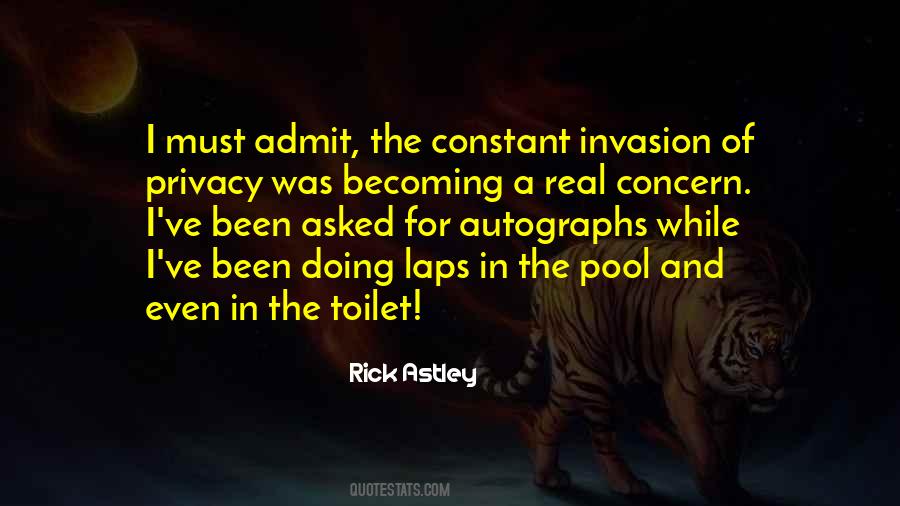 Quotes About Invasion Of Privacy #820318