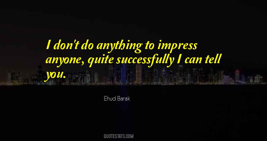 Barak's Quotes #1068980