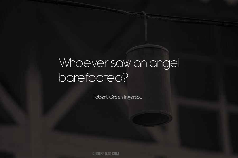 Barefooted Quotes #956327