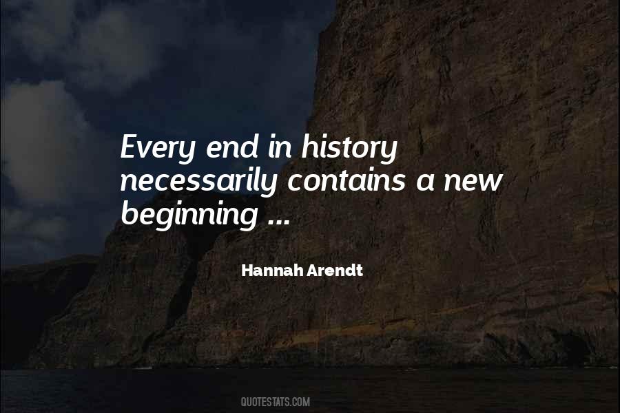 Quotes About A New Beginning And An End #306945