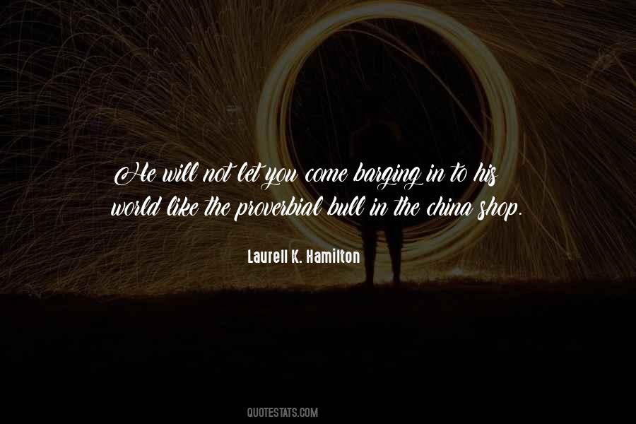 Barging Quotes #549894
