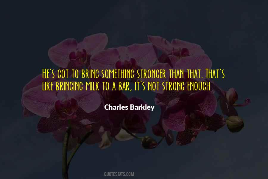 Barkley's Quotes #506517