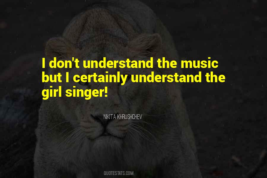 Quotes About Music From Singers #1025592
