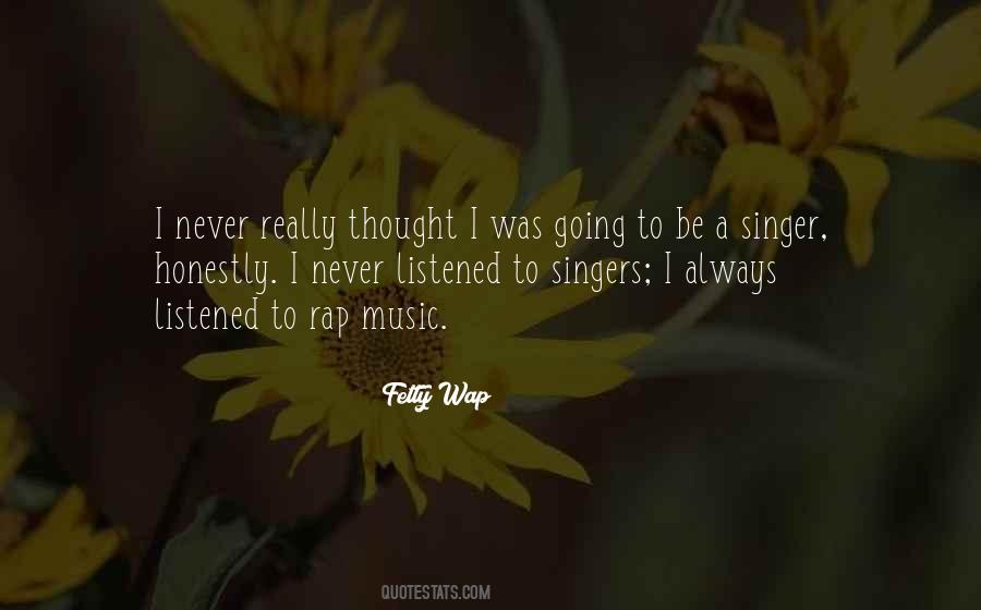 Quotes About Music From Singers #116567