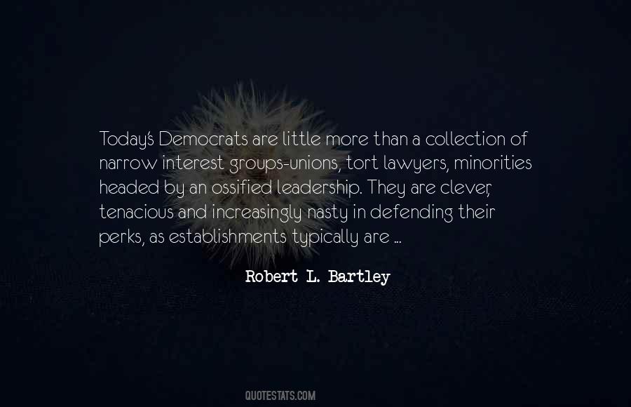 Bartley Quotes #798974