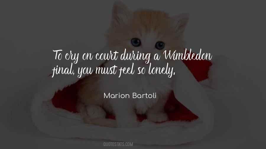 Bartoli Quotes #1159834